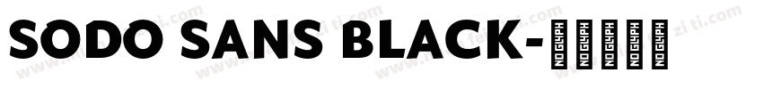 SODO SANS BLACK字体转换
